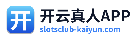 开云真人APP